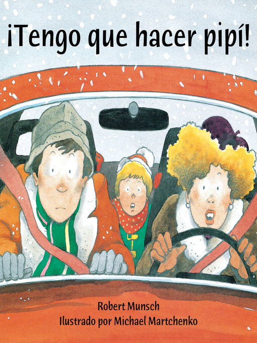 Title details for ¡Tengo que hacer pipí! by Robert Munsch - Available